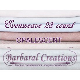   FOTM 6 months - Evenweave 28 count OPALESCENT - 27x19" - 70x50 cm (2 pieces)