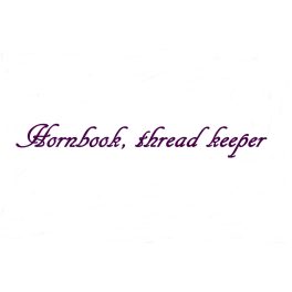 Hornbook, threadkeeper